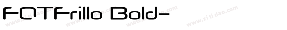 FOTFrillo Bold字体转换